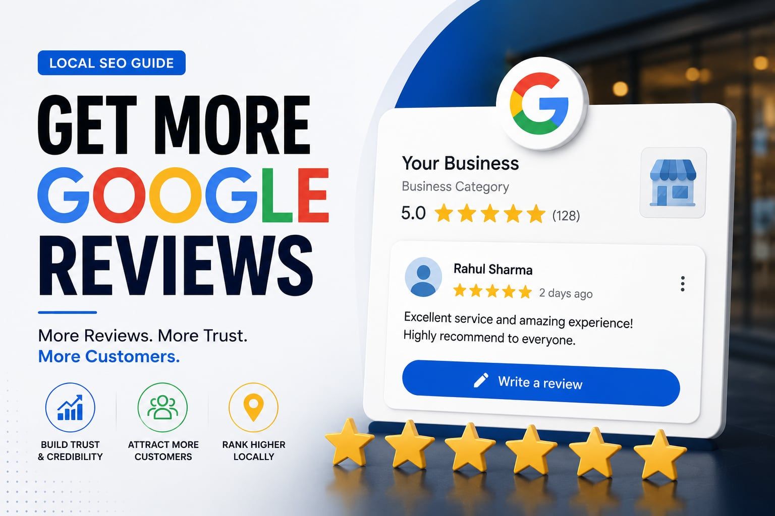 How to Get More Google Reviews (Without Breaking the Rules)